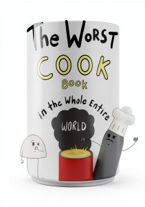 Children's Cooking Book Worst World Works Kindle Ages 3-7-0